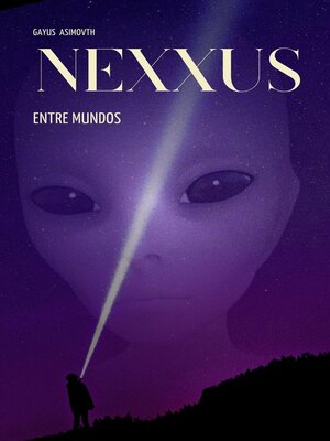 Nexxus--Entre Mundos - ebook